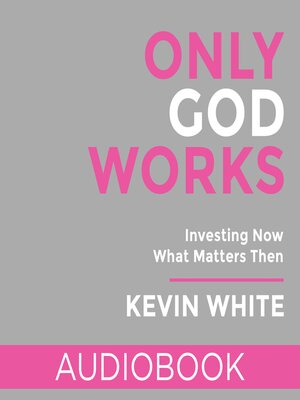 cover image of Only God Works